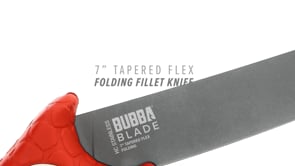 Bubba 7 inch Tapered Flex Folding Fillet Knife