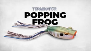 Terminator Popping Frog